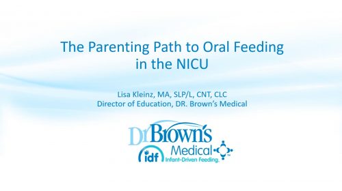 The Parenting Path to Oral Feeding in the NICU - Lisa Kleinz, MA, SLP/L